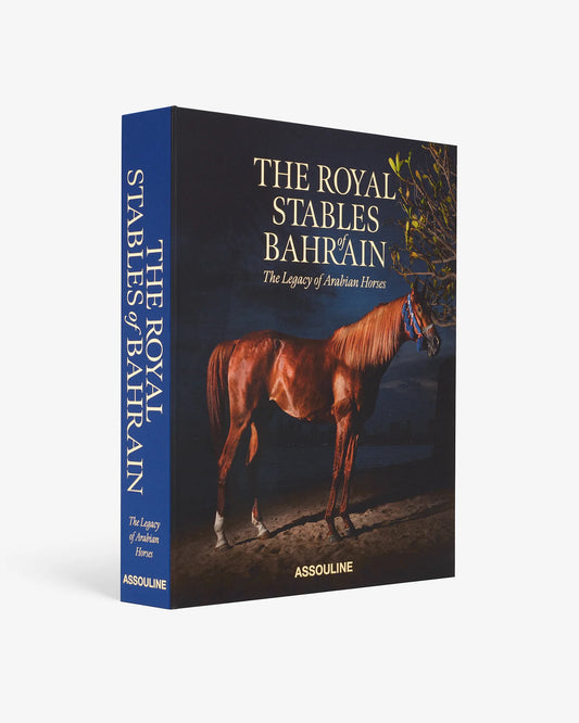 The Royal Stables of Bahrain: The Legacy of Arabian Horses
